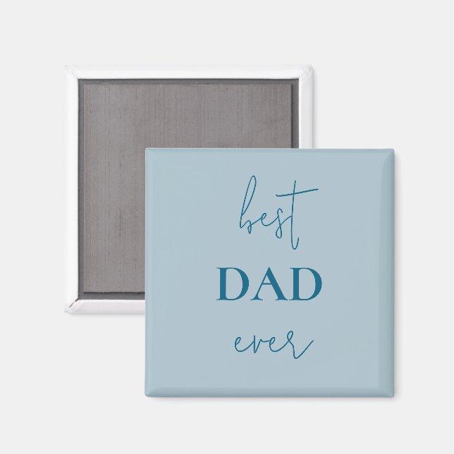  Best Dad Ever Magnet | Father's Day Gift (Front/Back)