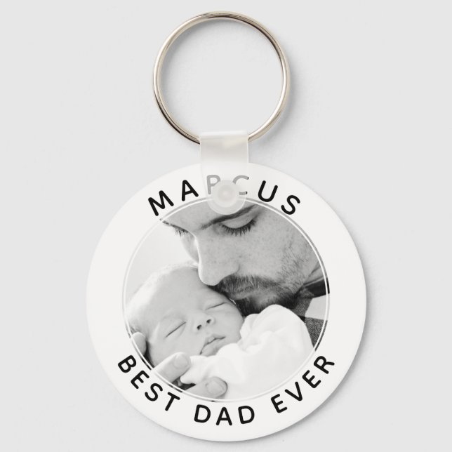 Best Dad Ever Modern Father`s Day Photo Key Ring (Front)