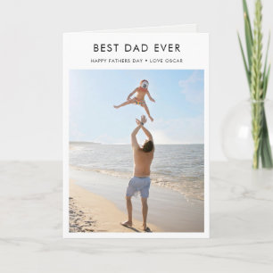 Best Dad Ever   Modern Father's Day Photo Card