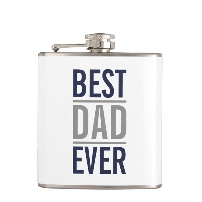 Best Dad Ever | Modern Navy Blue Hip Flask (Front)