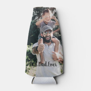 Best Dad Ever Modern Photo Collage Bottle Cooler