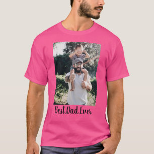 Best Dad Ever Modern Photo Collage T-Shirt