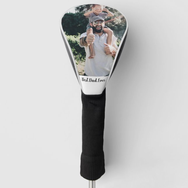 Best Dad Ever Modern Photo  Golf Head Cover (Front)