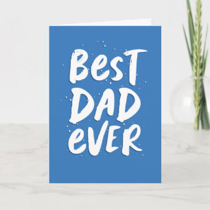 Best dad ever modern trendy blue Father's Day Card