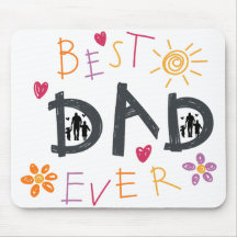 "Best Dad Ever" Mousepad