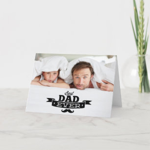Best Dad Ever Moustache Father's Day Photo Card