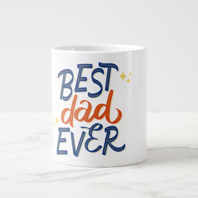 Best Dad Ever Mug – Father's Day Gift (Front)