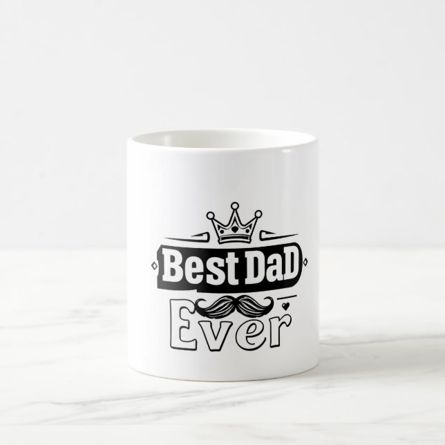 Best Dad Ever Mug – Gift for Father's (Center)