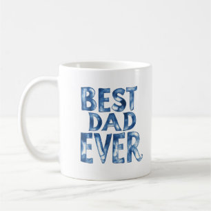 "Best Dad Ever" Mug – The Perfect Gift for Fathers