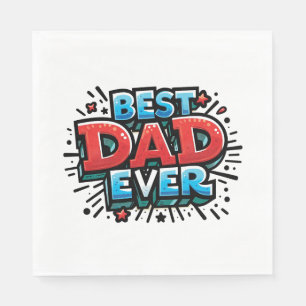 Best Dad Ever Napkin