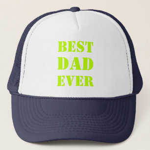 Best Dad Ever neon green navy blue Father's Day Trucker Hat