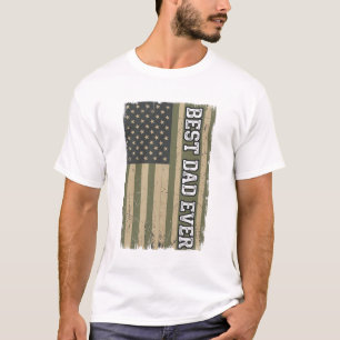 Best Dad Ever Patriotic Flag Vintage Father Shirt_ T-Shirt