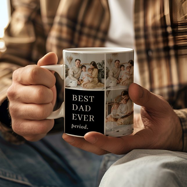 Best Dad Ever Period. Elegant Modern 9 Photo Coffee Mug (Creator Uploaded)