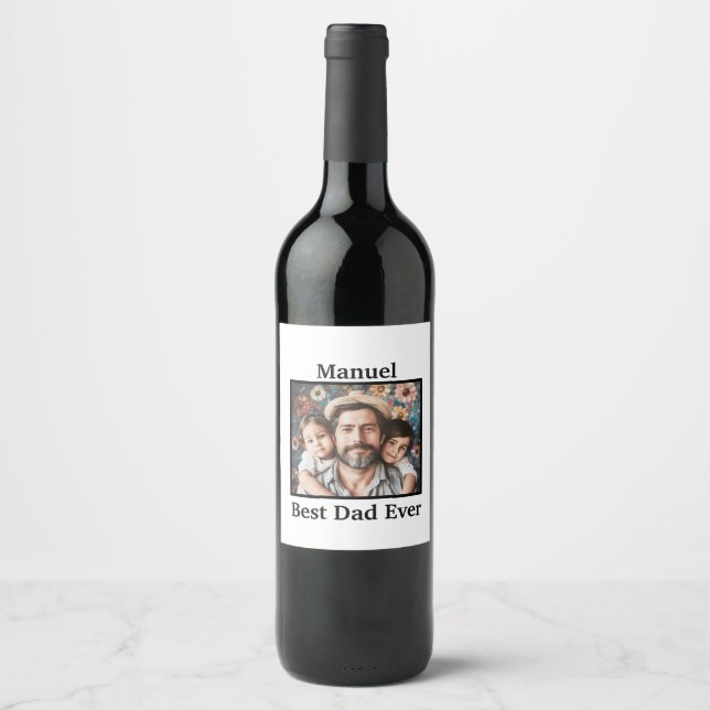 Best Dad Ever Personalise Wine Label (Front)