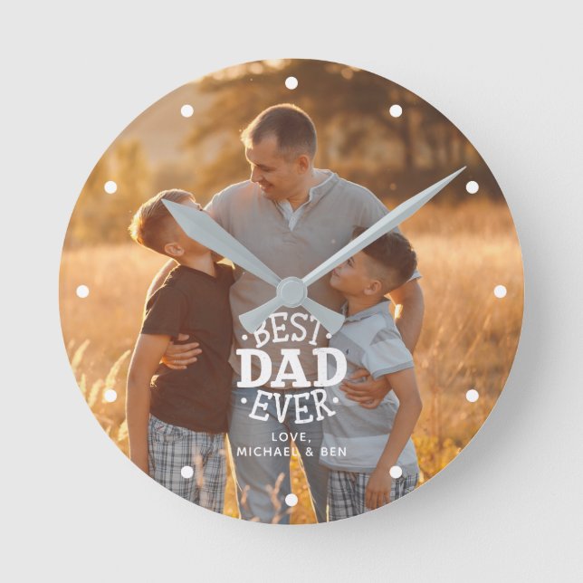 "Best Dad Ever" Personalised Photo Round Clock (Front)