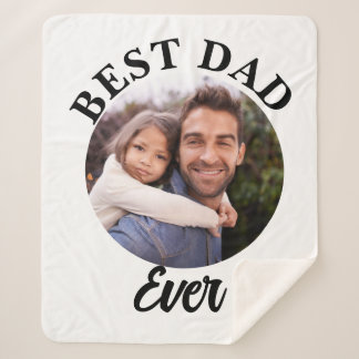 Best Dad Ever Personalised Photo Template Sherpa Blanket