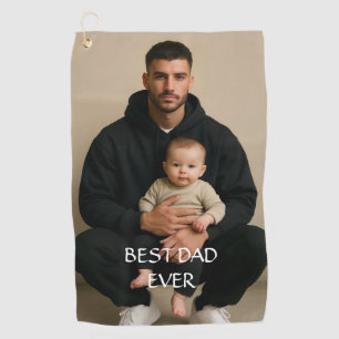 Best dad ever /photo and elegant script golf towel