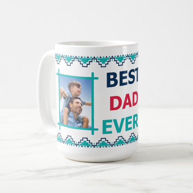 Best Dad Ever Photo Coffee Mug (Front Left)
