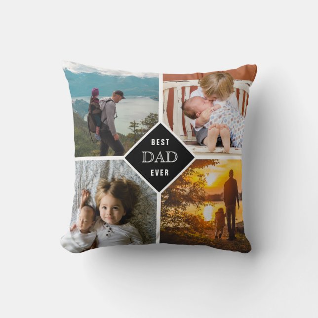 Best Dad Ever,  Photo Collage Custom Cushion (Front)