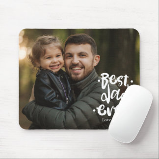 Best Dad ever Photo Father's Day Gift Daughter Mouse Mat