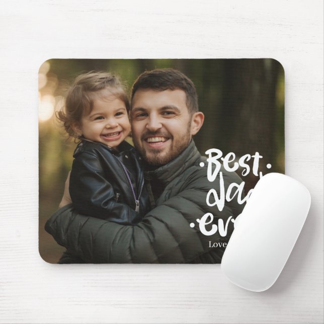 Best Dad ever Photo Father's Day Gift Daughter Mouse Mat (With Mouse)