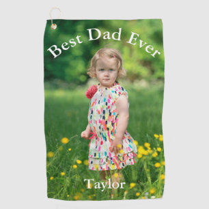 Best Dad Ever Photo  Golf Towel