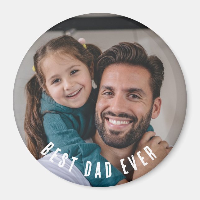 Best Dad Ever Photo Magnet | Custom Fridge Gift (Front)