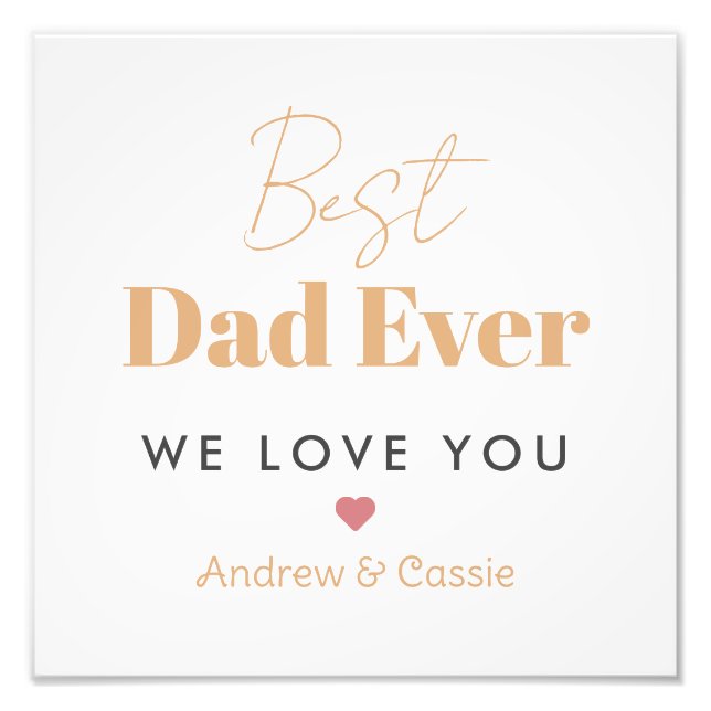 Best dad ever photo print (Front)