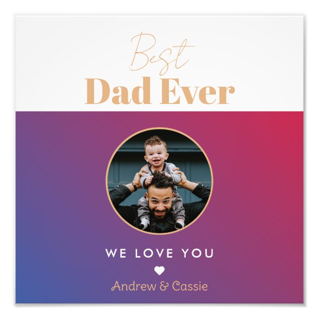 Best dad ever photo print (Front)