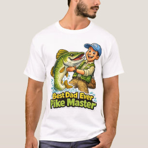 Best Dad Ever Pike Master funny fishing cartoon T-Shirt
