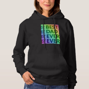 Best Dad Ever, Pride Proud LGBTQ Men Gifts for Fat Hoodie