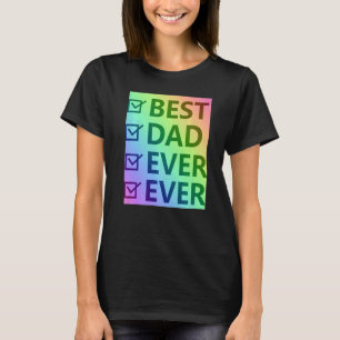 Best Dad Ever, Pride Proud LGBTQ Men Gifts for Fat T-Shirt