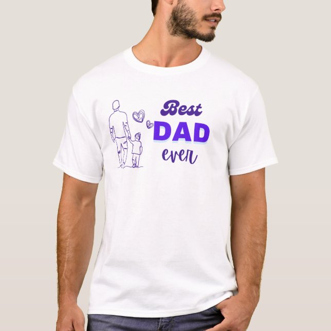 Best Dad Ever Purple Design | Father and Child Sil T-Shirt (Front)