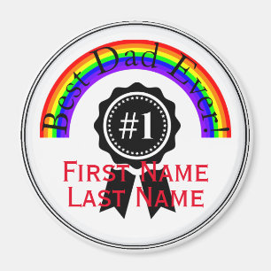 Best Dad Ever Rainbow Magnet HAMbWG