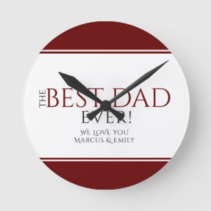 Best Dad Ever Red Black Father`s Day Round Clock
