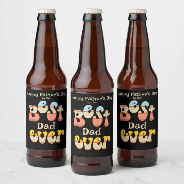 Best Dad Ever Retro Father's Day Beer Bottle Label (Bottles)