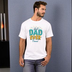 Best Dad Ever   Retro Personalised Father's Day T-Shirt