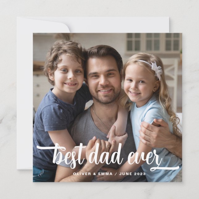 Best Dad Ever Script Photo (Front)