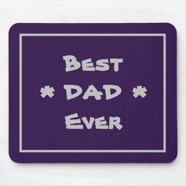 Best Dad Ever Simple Elegant Modern Purple & Grey Mouse Mat (Front)