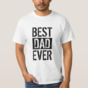 Best Dad Ever Simple Father's Day Gift T-Shirt