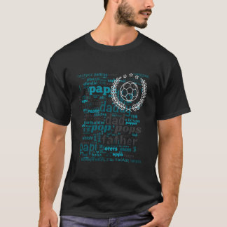 Best Dad Ever Soccer Dad Father'S Day T-Shirt