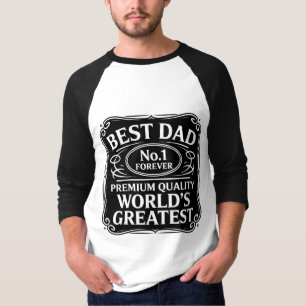 Best Dad Ever T-Shirt