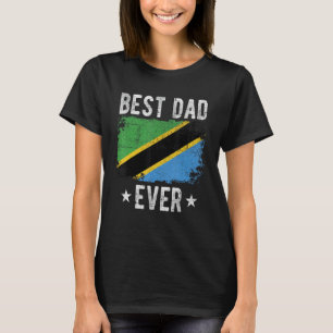 Best Dad Ever Tanzania Flag Best Tanzanian Dad T-Shirt