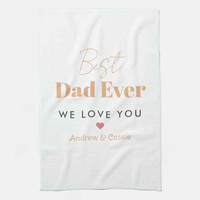 Best dad ever tea towel (Vertical)