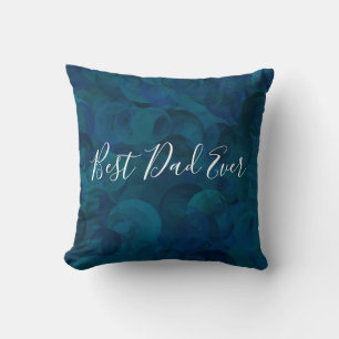 Best Dad Ever Teal Blue Personalised Throw Pillow