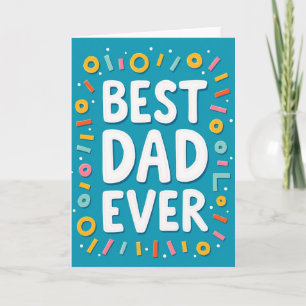 Best Dad Ever Teal Card