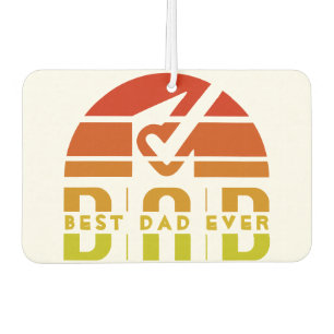 Best Dad Ever: The Man, The Myth, The Legend Car Air Freshener
