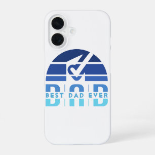 Best Dad Ever: The Man, The Myth, The Legend iPhone 16 Case