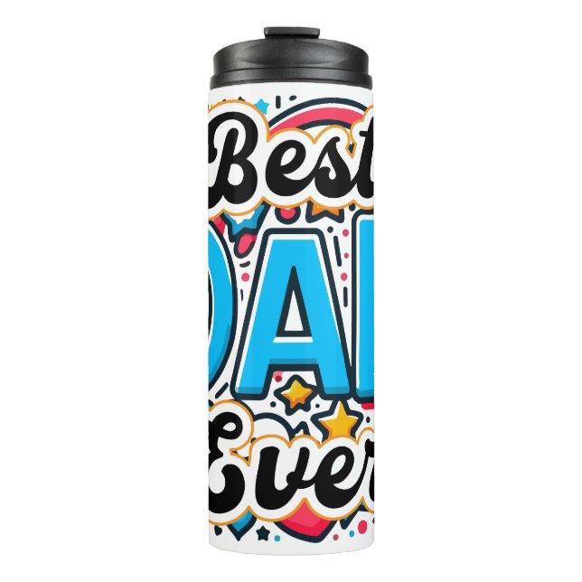 Best Dad Ever Thermal Tumbler (Front)