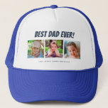 Best Dad Ever | Three Photos Trucker Hat<br><div class="desc">This hat features three photo frames for pictures of children or dad. Dark blue text "Best Dad Ever" appears above the pictures and custom text below allows you to personalise with children's names. This is a perfect heartfelt Father's Day or birthday gift for any dad.</div>